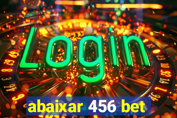 abaixar 456 bet